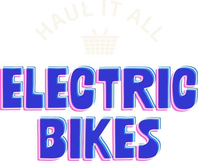 Haul It All | Electric Bikes